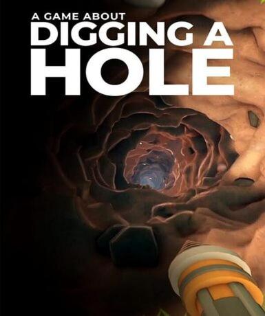 A Game About Digging A Hole (Steam) Game Cover