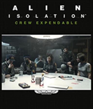 Alien: Isolation - Crew Expendable (DLC) Game Cover
