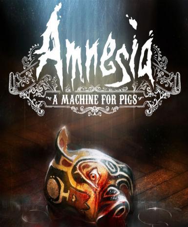 Amnesia: A Machine for Pigs Game Cover