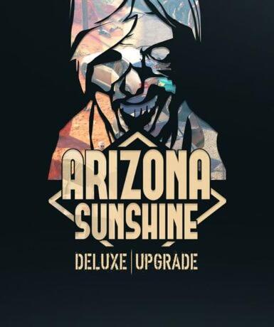 Arizona Sunshine (Deluxe Upgrade) (DLC) (Steam) Game Cover