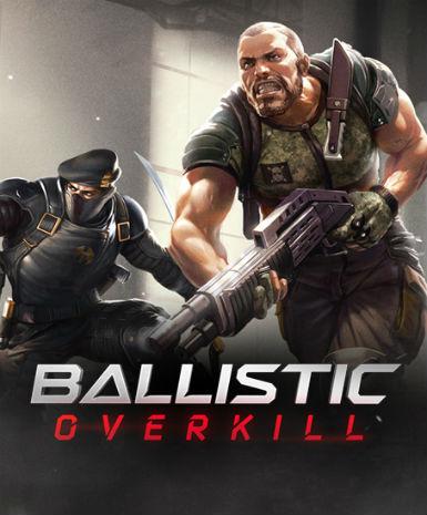 Ballistic Overkill Game Cover