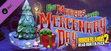 Borderlands 2 - Headhunter 3: Mercenary Day (DLC) Game Cover
