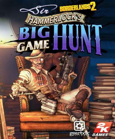 Borderlands 2: Sir Hammerlock’s Big Game Hunt (MAC) DLC Game Cover