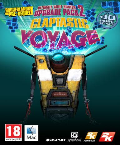 Borderlands: The Pre-Sequel - Claptastic Voyage and Ultimate Vault Hunter Upgrade Pack 2 (MAC) DLC Game Cover
