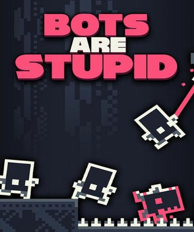 Bots Are Stupid (Steam) Game Cover