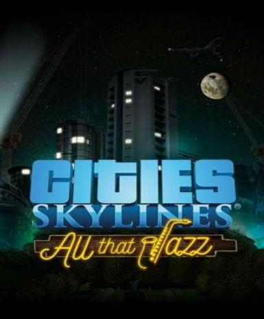 Cities: Skylines - All That Jazz (DLC) Game Cover