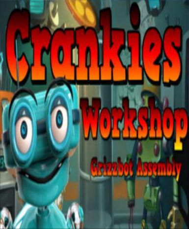 Crankies Workshop: Grizzbot Assembly Game Cover