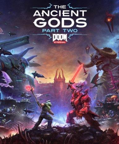 DOOM Eternal: The Ancient Gods - Part Two (Bethesda) Game Cover