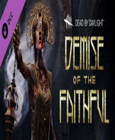 Dead by Daylight - Demise of the Faithful chapter (DLC) Game Cover