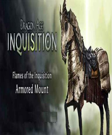 Dragon Age 3: Inquisition - Flames of the Inquisition Armored Mount (DLC) Game Cover