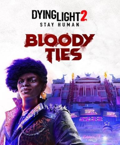 Dying Light 2 - Bloody Ties (DLC) (Steam) Game Cover