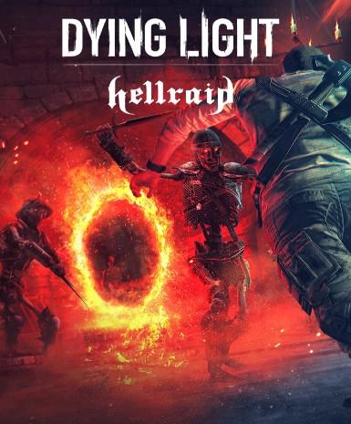 Dying Light: Hellraid Game Cover