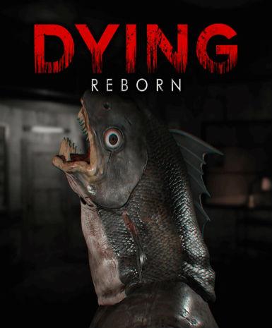 Dying: Reborn Game Cover