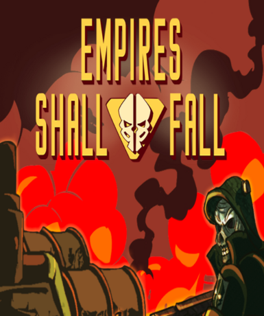 Empires Shall Fall (Steam) Game Cover
