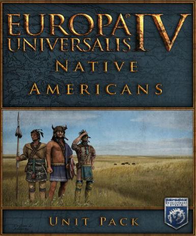 Europa Universalis IV - Native Americans Unit Pack (DLC) Game Cover