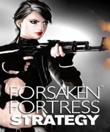 Forsaken Fortress Strategy Game Cover
