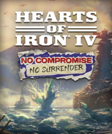 Hearts of Iron IV - No Compromise