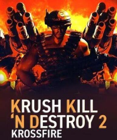 Krush Kill ‘N Destroy 2: Krossfire (Steam) Game Cover