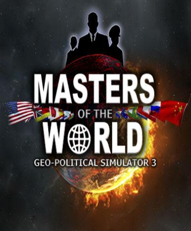 MASTERS OF THE WORLD - Geopolitical Simulator 3 Game Cover
