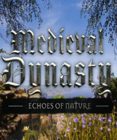 Medieval Dynasty - Echoes of Nature (Steam) Game Cover