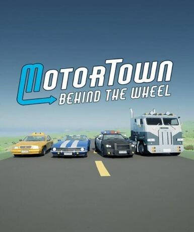 Motor Town: Behind The Wheel (Steam) Game Cover