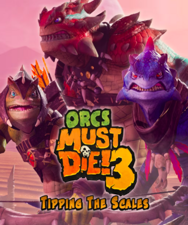Orcs Must Die! 3 - Tipping the Scale (DLC) Game Cover