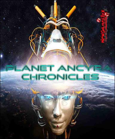 Planet Ancyra Chronicles Game Cover