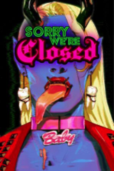 Sorry We're Closed (Steam) Game Cover