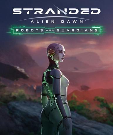 Stranded: Alien Dawn Robots and Guardians (DLC) (Steam) Game Cover