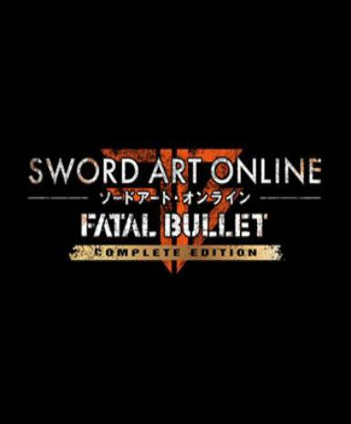 Sword Art Online: Fatal Bullet (Complete Edition) Game Cover