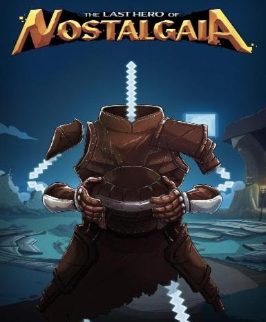 The Last Hero of Nostalgaia (Steam) Game Cover