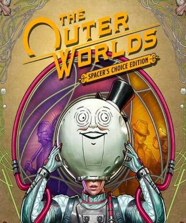 The Outer Worlds: Spacer's Choice Edition (Steam) Game Cover