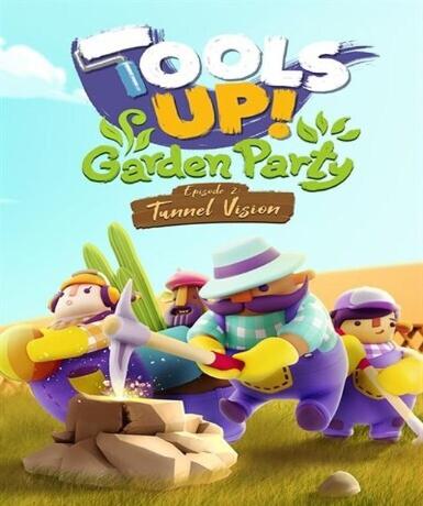 Tools Up! Garden Party - Episode 2: Tunnel Vision (DLC) (Steam) Game Cover