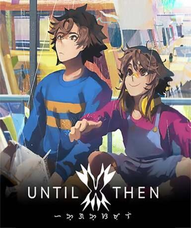 Until Then (Steam) Game Cover