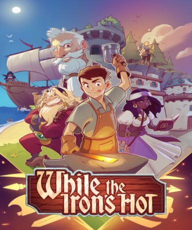 While the Iron's Hot (Steam) Game Cover