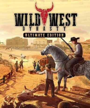 Wild West Dynasty (Ultimate Edition) (Steam) Game Cover