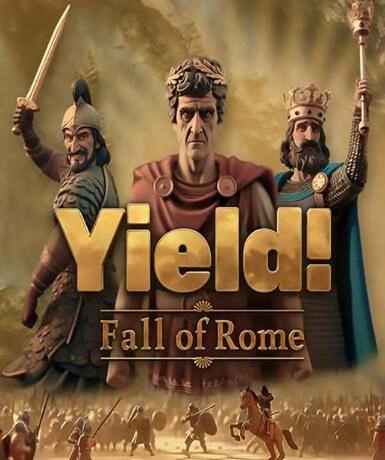 Yield! Fall of Rome (Steam) Game Cover