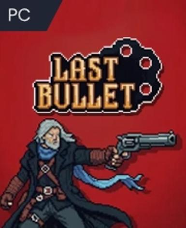 Last Bullet (Steam) Game Cover